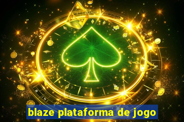 blaze plataforma de jogo